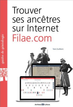 Trouver ses ancêtres sur Internet : Filae.com